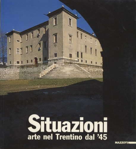 Situazioni arte nel trentino - arte,