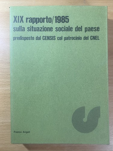 Xix rapporto 1985 sulla - 1985,