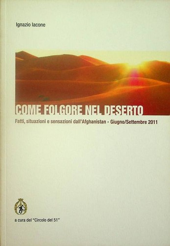 Come folgore nel - , deserto